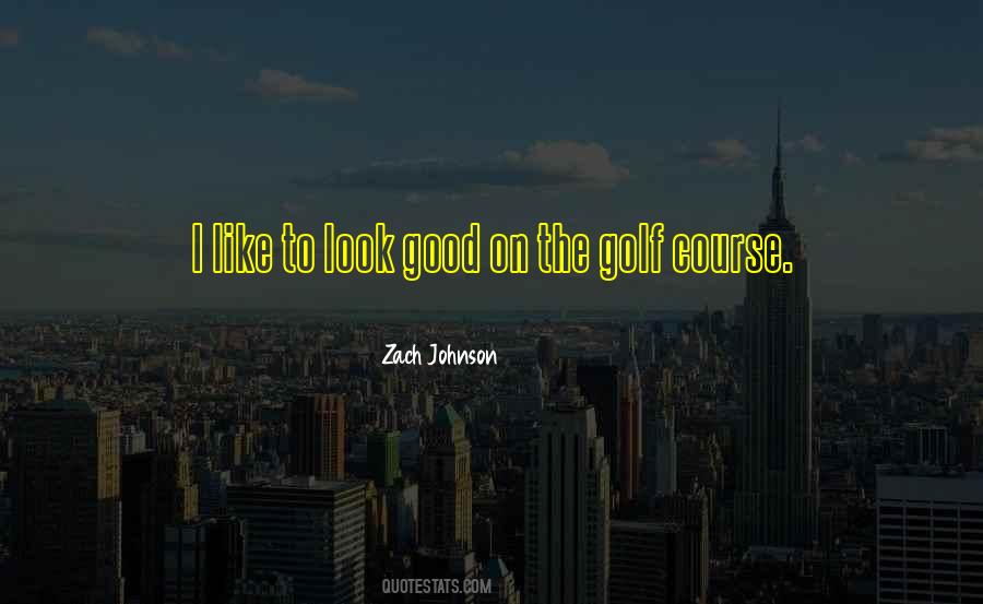 Good Golf Quotes #85237