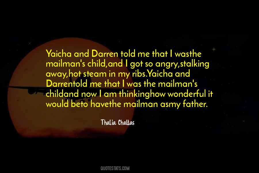Angry Father Quotes #994581