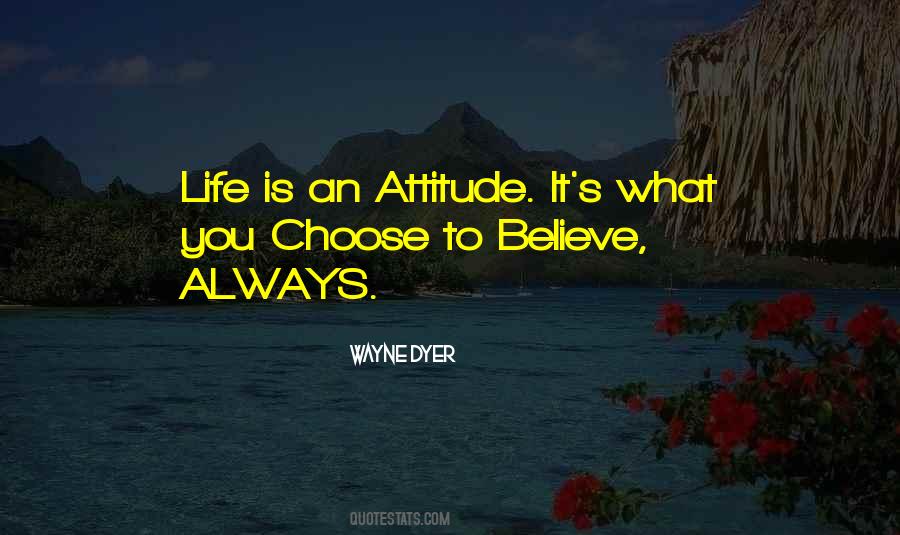 Quotes About Choose Attitude #987314