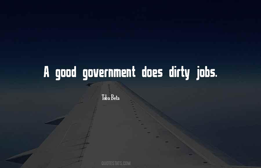 Good Government Quotes #1042750