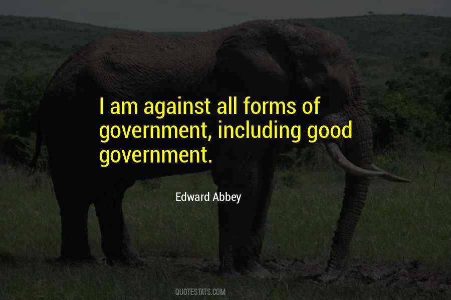 Good Government Quotes #1189411