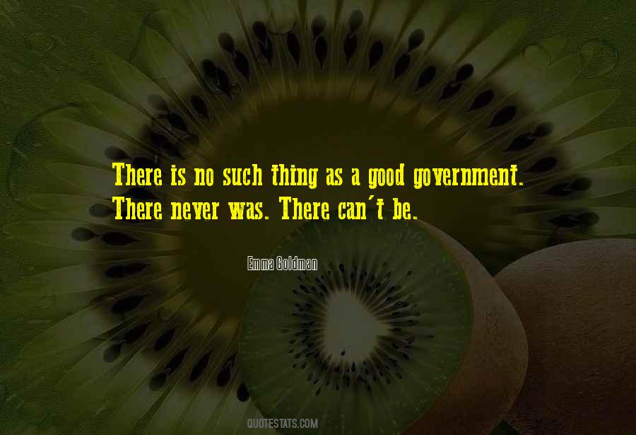 Good Government Quotes #198055