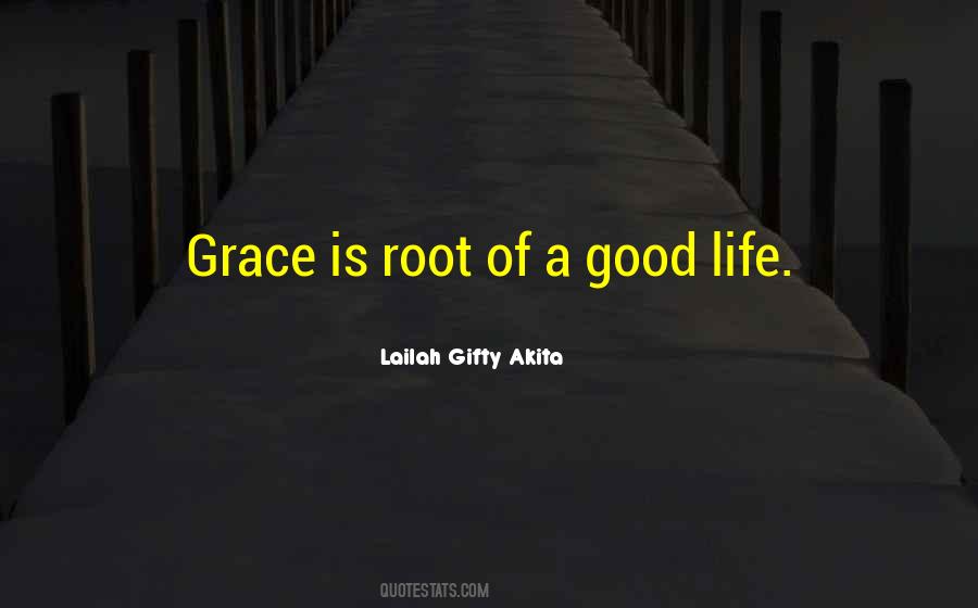 Good Grace Life Quotes #78757