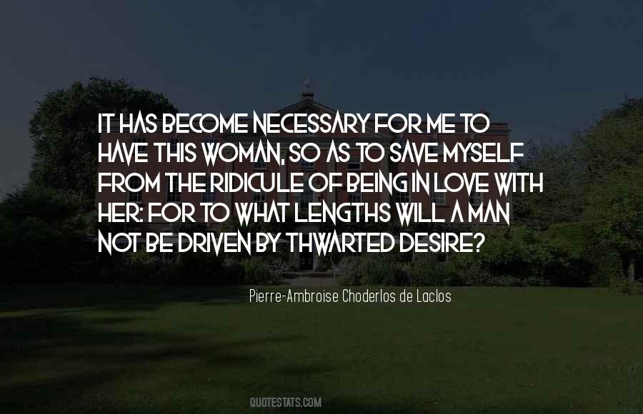 Desire For A Woman Quotes #1429413