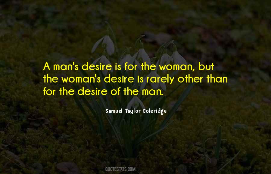 Desire For A Woman Quotes #1838444
