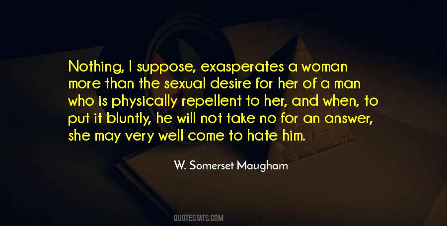 Desire For A Woman Quotes #446348