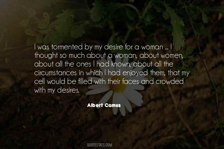 Desire For A Woman Quotes #744099