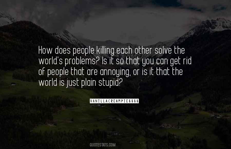 Stupid Does Quotes #1150787