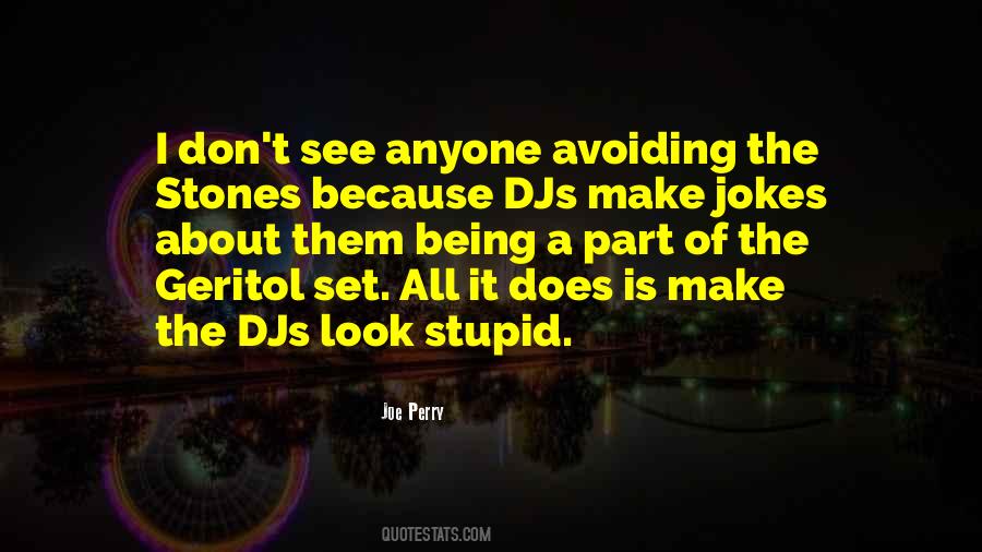 Stupid Does Quotes #124608
