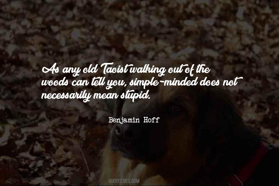 Stupid Does Quotes #1795975