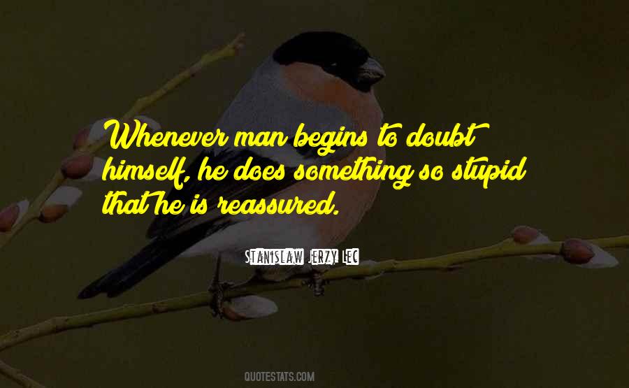 Stupid Does Quotes #258806