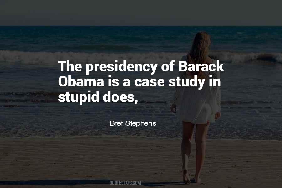 Stupid Does Quotes #567397