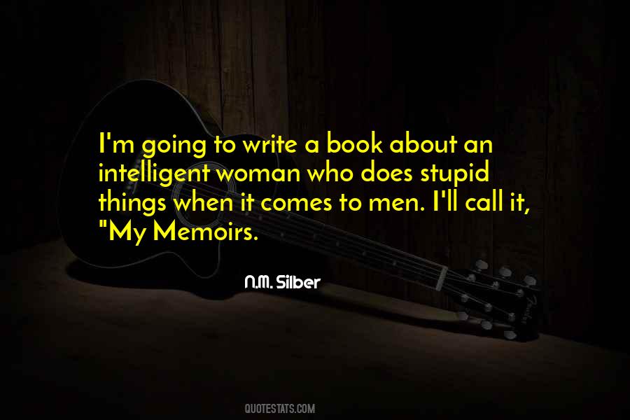 Stupid Does Quotes #688026