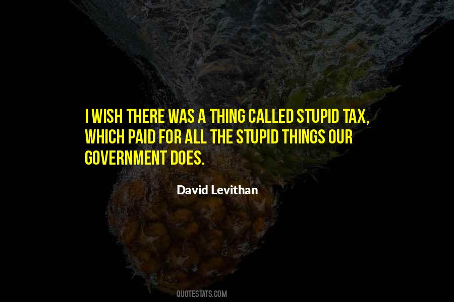 Stupid Does Quotes #694166