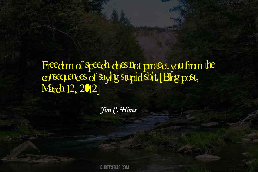 Stupid Does Quotes #701984