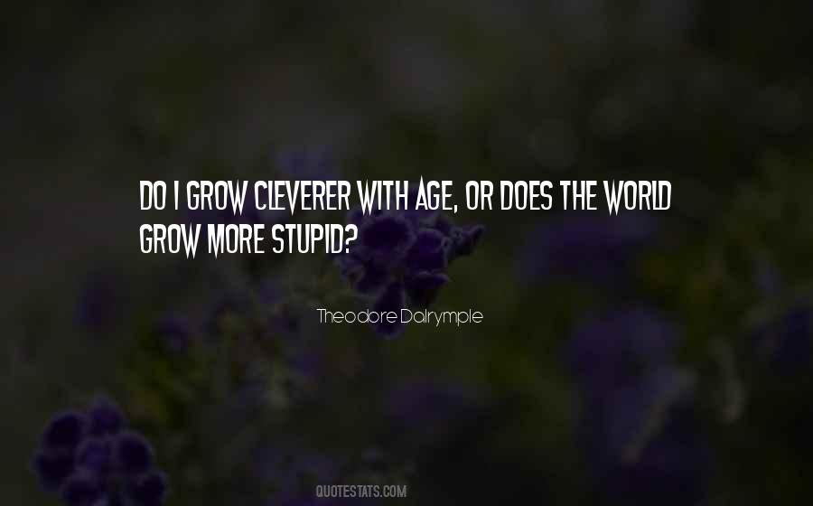 Stupid Does Quotes #98963
