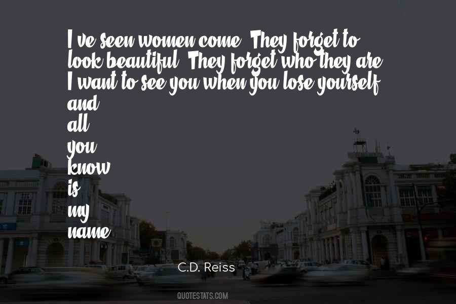 When You Forget Yourself Quotes #1097043