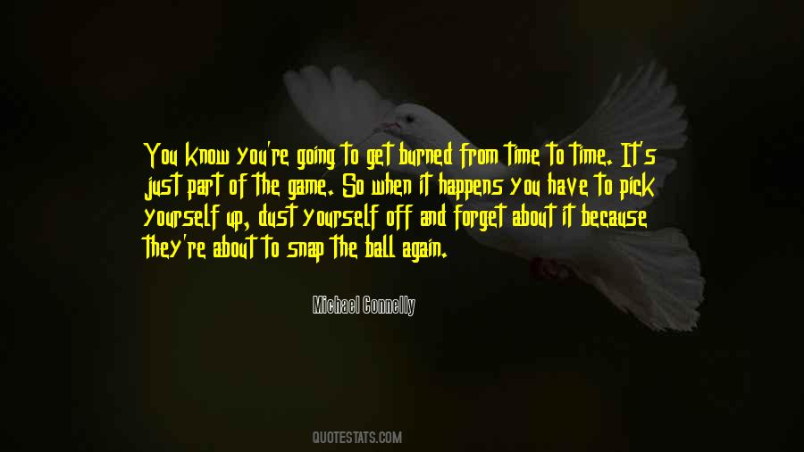 When You Forget Yourself Quotes #1211998