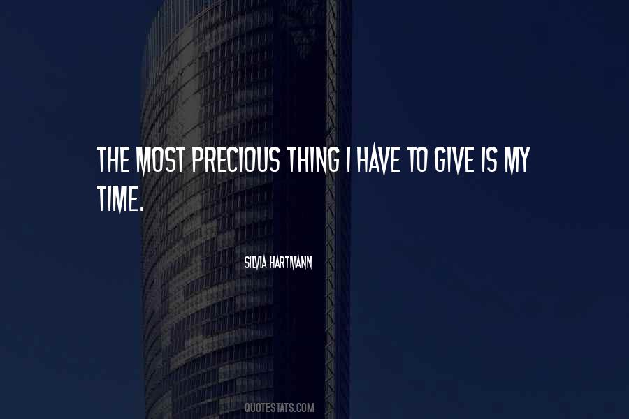 Precious Thing Quotes #1727144