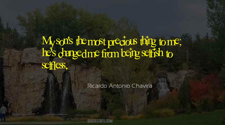 Precious Thing Quotes #398043