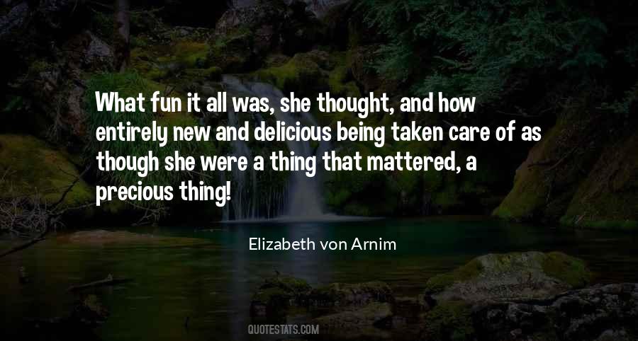 Precious Thing Quotes #504400