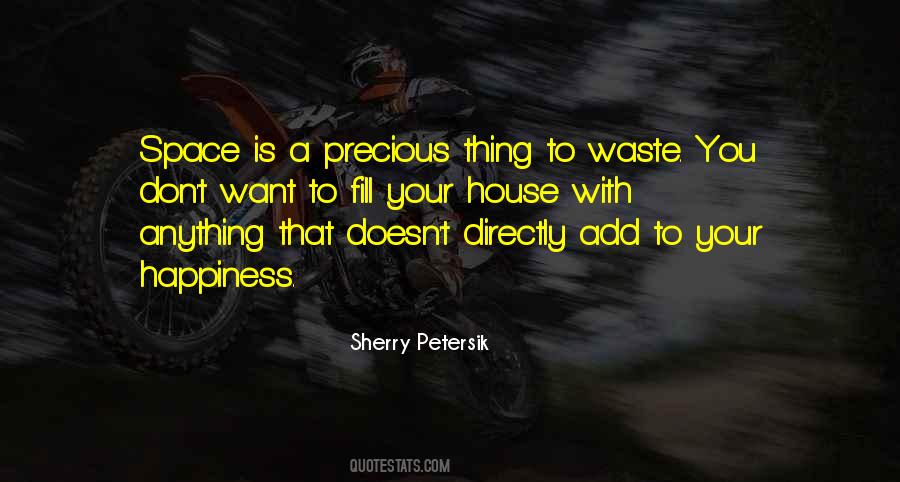 Precious Thing Quotes #624671