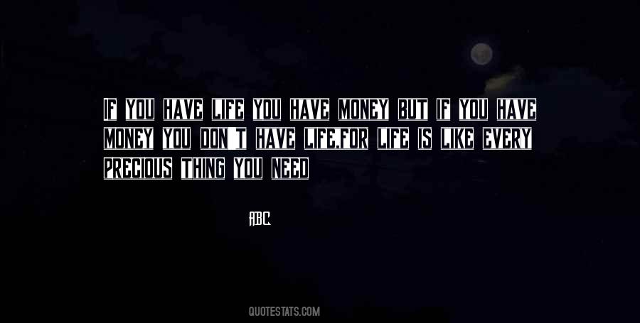 Precious Thing Quotes #715166