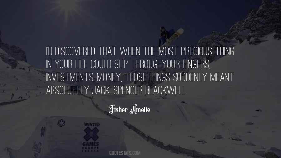 Precious Thing Quotes #895836
