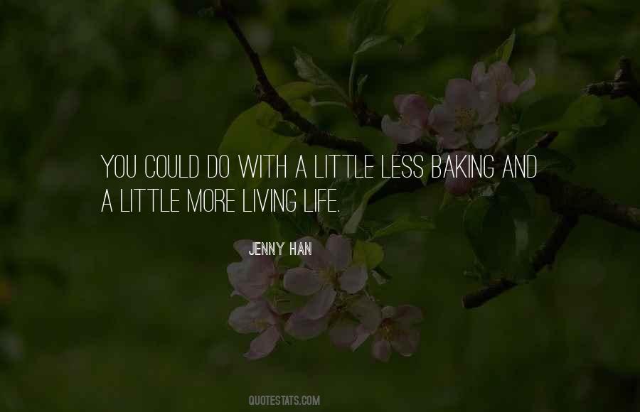 Baking Is Life Quotes #1847023