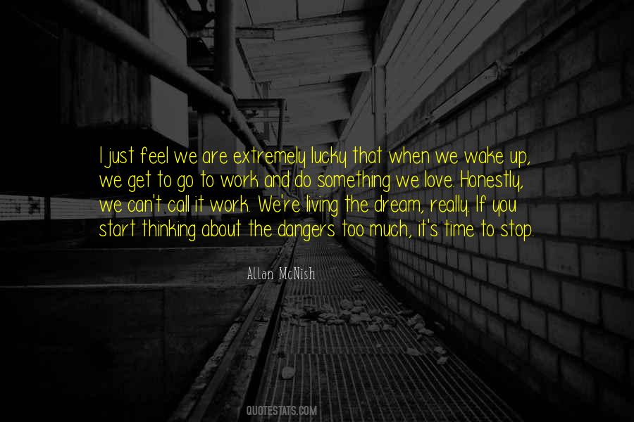 Just Get Up And Go Quotes #1388729
