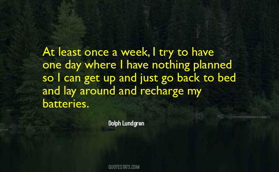 Just Get Up And Go Quotes #904211