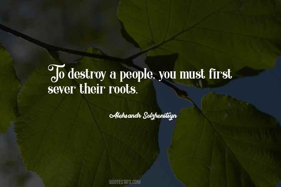 Destroy Education Quotes #1131898