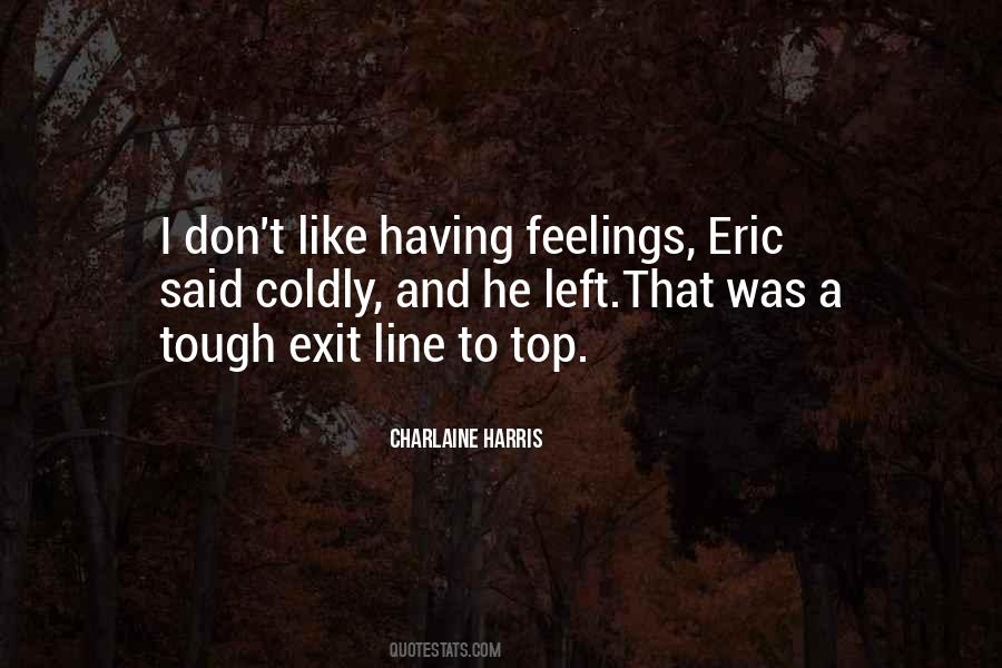 Tough At The Top Quotes #721667