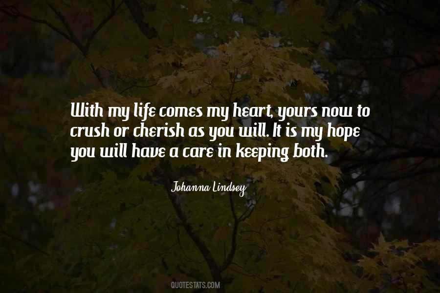 Life Heart Quotes #48654