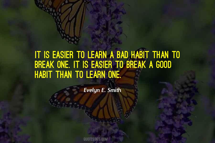 Good Habit Quotes #1476495