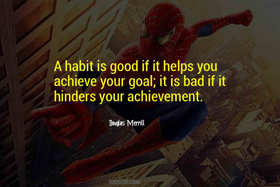 Good Habit Quotes #25649