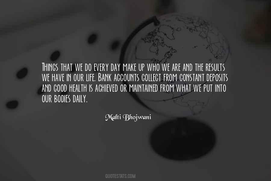 Good Habit Quotes #467300