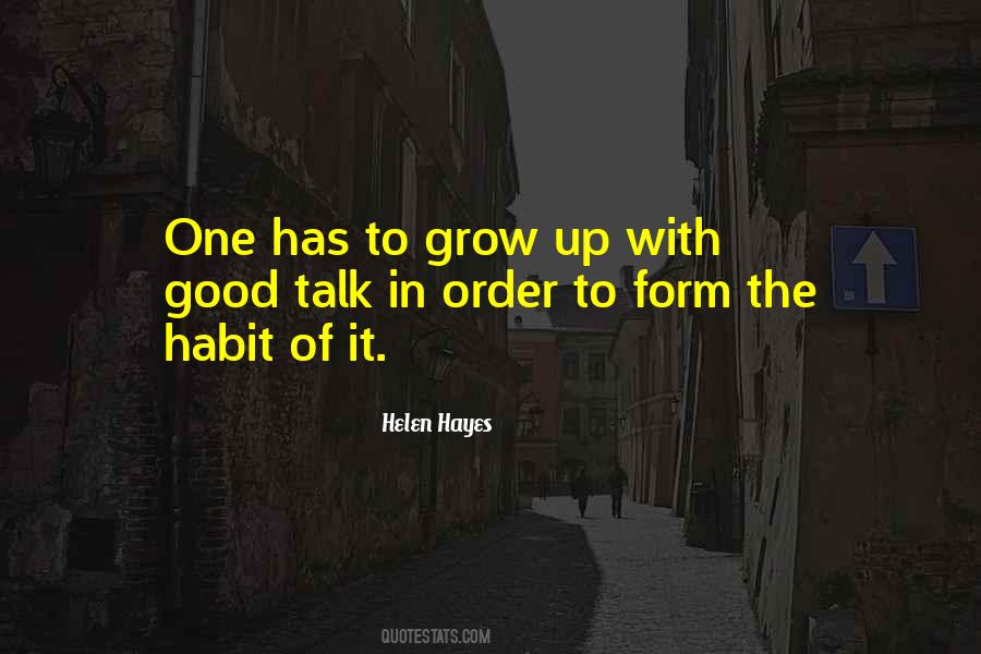 Good Habit Quotes #505559