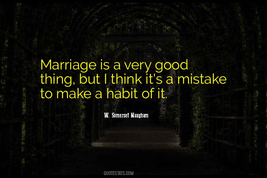 Good Habit Quotes #765545