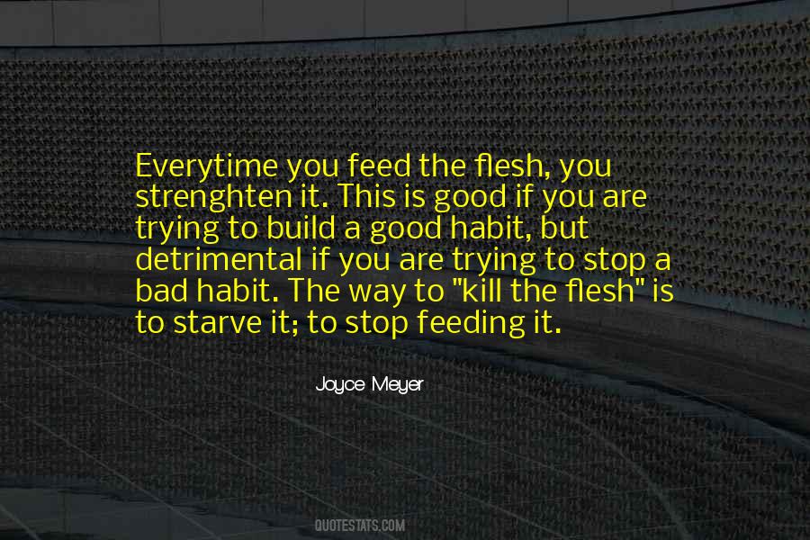Good Habit Quotes #834081