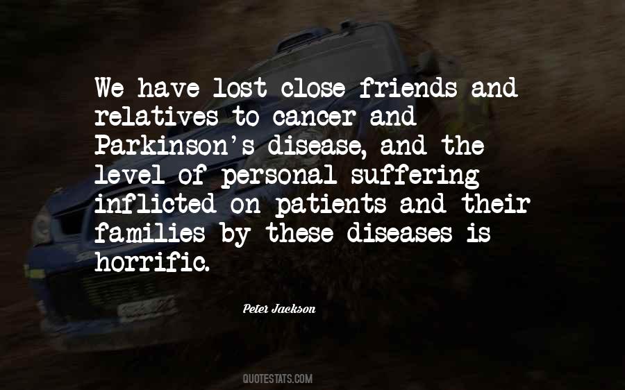 Lost Close Friends Quotes #1534175