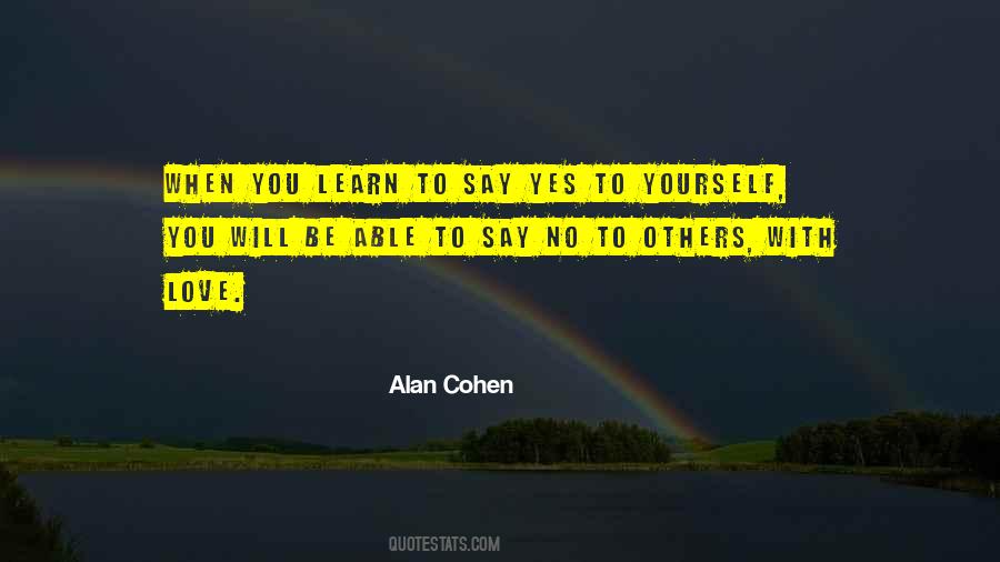 To Say No Quotes #1011127