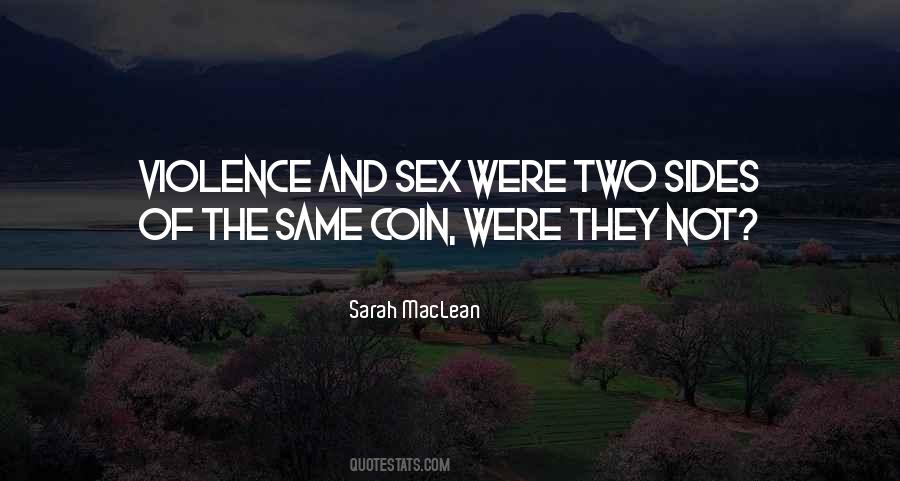 Two Sides Of Coin Quotes #987994
