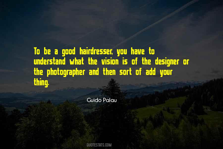 Good Hairdresser Quotes #131033