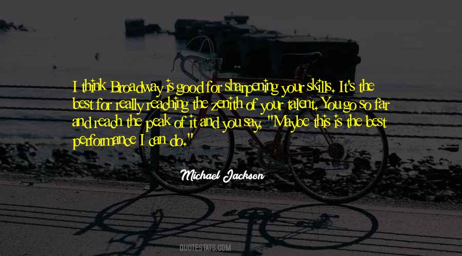 Good Broadway Quotes #695605