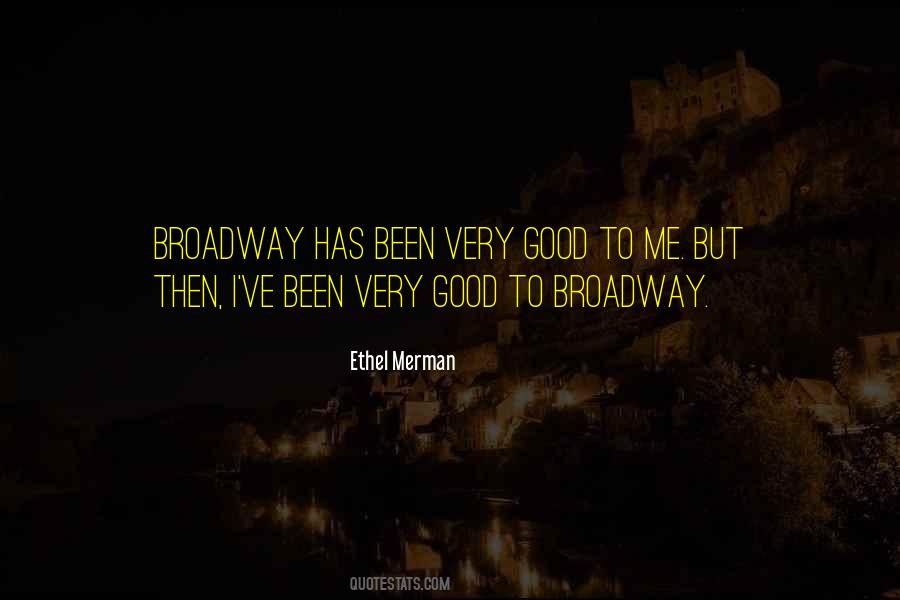 Good Broadway Quotes #933049
