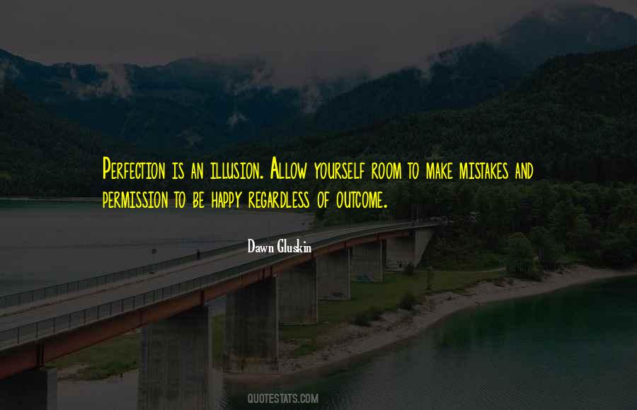 Happy Mistakes Quotes #100743