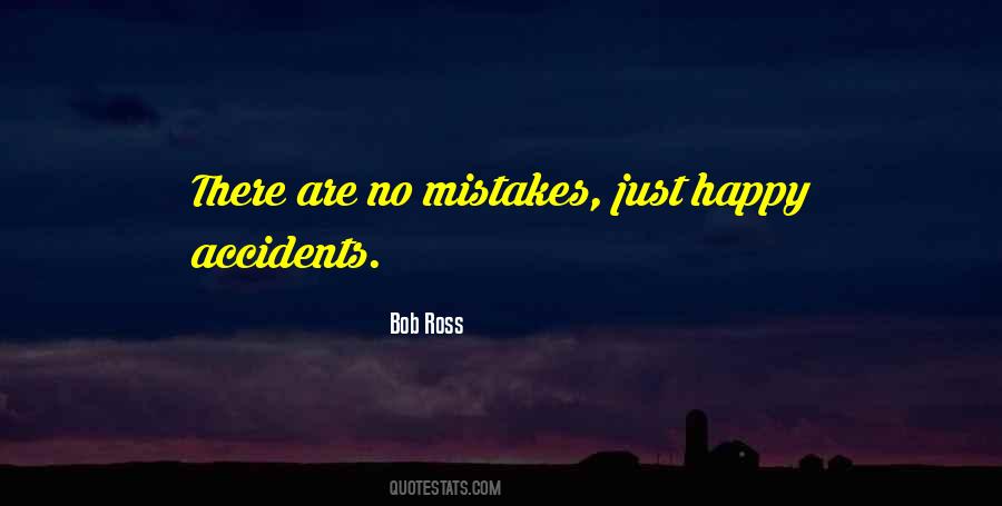Happy Mistakes Quotes #820143