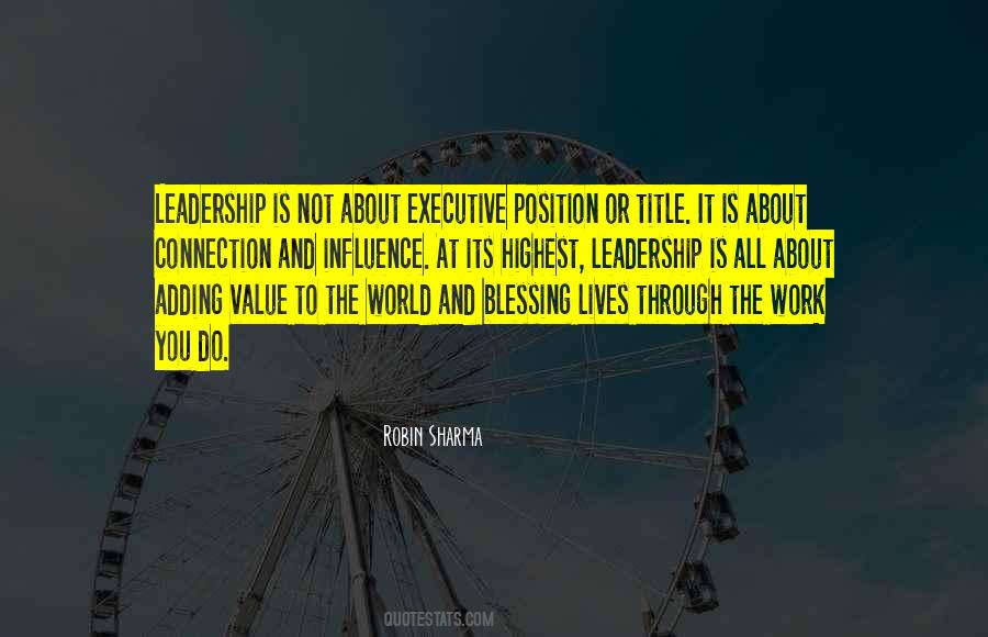 Leadership Is Not A Position Or A Title Quotes #547450