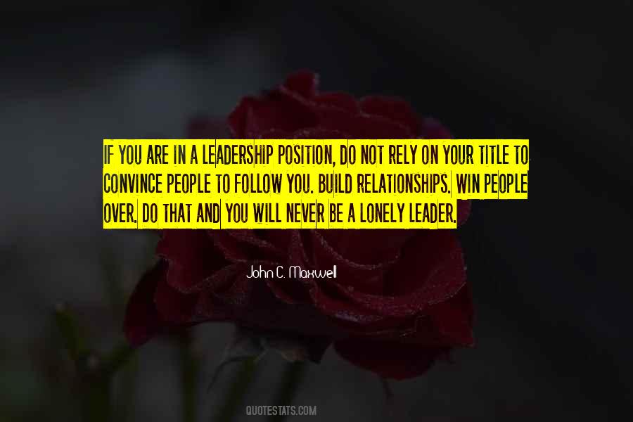 Leadership Is Not A Position Or A Title Quotes #564340